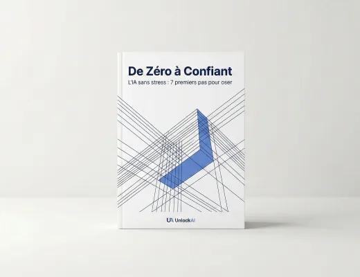 Ebook gratuit De Zéro à Confiant - L'IA sans stress : 7 premiers pas pour oser